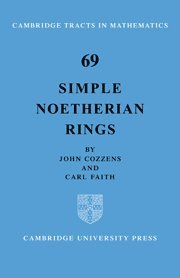John Cozzens, CArl Faith - Simple Noetherian Rings, Inbunden