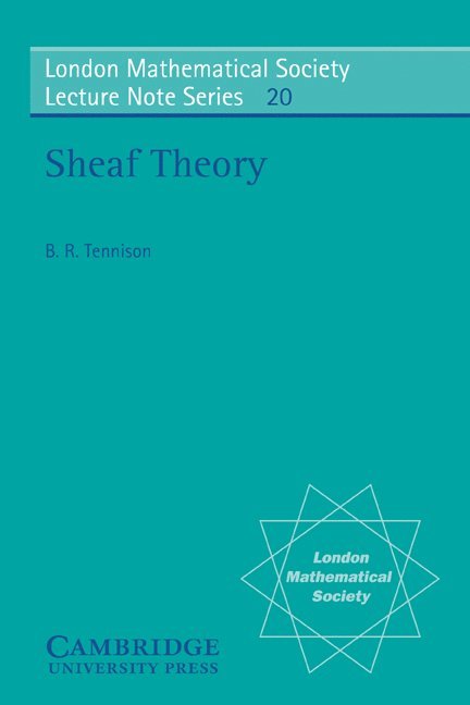 B. R. Tennison, N. J. Hitchin - Sheaf Theory, Häftad