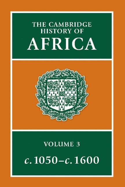 Roland Oliver - The Cambridge History of Africa, Inbunden