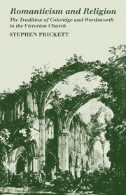 Stephen Prickett - Romanticism and Religion, Inbunden