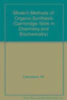 Modern Methods of Organic Synthesis