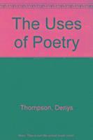 Denys Thompson - The Uses of Poetry, Inbunden