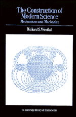 Richard S. Westfall - The Construction of Modern Science, Inbunden