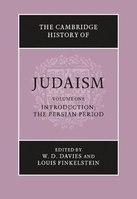 bokomslag The Cambridge History of Judaism: Volume 1, Introduction: The Persian Period