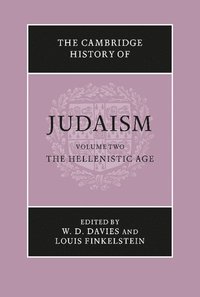 bokomslag The Cambridge History of Judaism: Volume 2, The Hellenistic Age