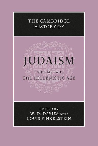 bokomslag The Cambridge History of Judaism: Volume 2, The Hellenistic Age