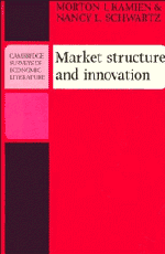 Morton I. Kamien, Nancy L. Schwartz - Market Structure and Innovation, Inbunden