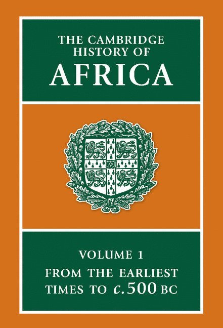 The Cambridge History of Africa 1