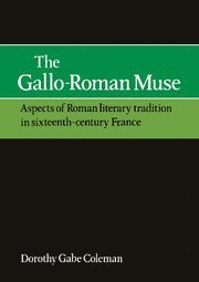 Dorothy Gabe Coleman - The Gallo-Roman Muse, Inbunden