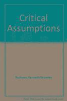 Critical Assumptions