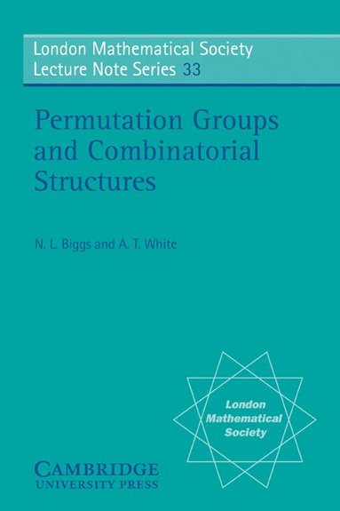 bokomslag Permutation Groups and Combinatorial Structures