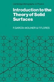 Federico Garcia-Moliner, Fernando Flores - Introduction to the Theory of Solid Surfaces, Inbunden