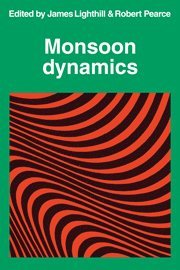 James Lighthill, R. P. Pearce - Monsoon Dynamics, Inbunden