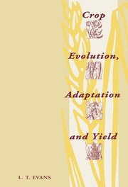 bokomslag Crop Evolution, Adaptation and Yield