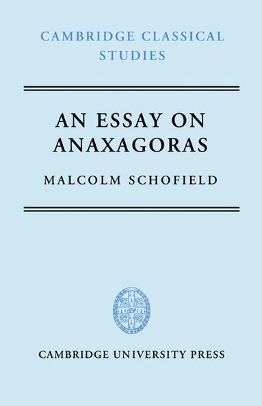 bokomslag An Essay on Anaxagoras