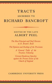 bokomslag Tracts Ascribed to Richard Bancroft