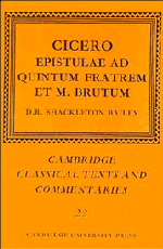 Cicero: Epistulae ad Quintum Fratrem et M. Brutum