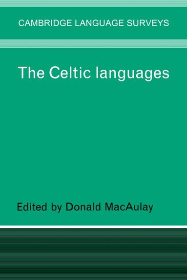 Donald MacAulay - The Celtic Languages, Inbunden