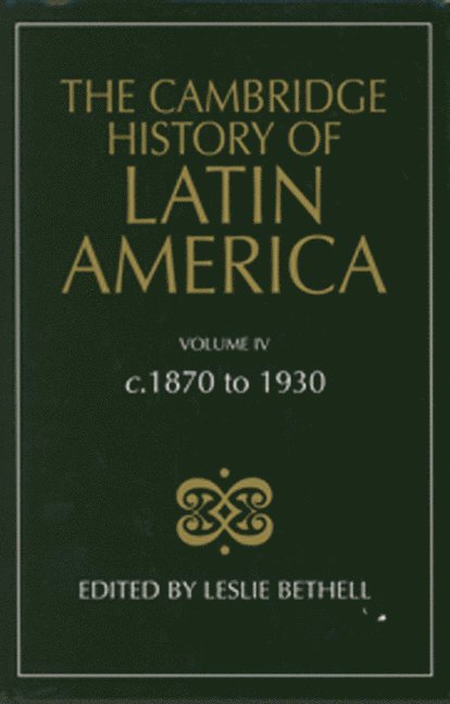 The Cambridge History of Latin America 1