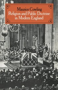 bokomslag Religion and Public Doctrine in Modern England: Volume 1