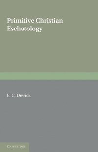 bokomslag Primitive Christian Eschatology