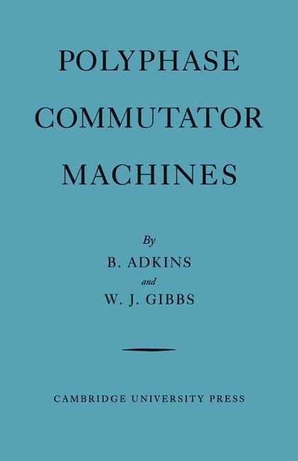 Polyphase Commutator Machines 1