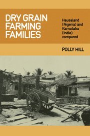 Polly Hill - Dry Grain Farming Families, Inbunden