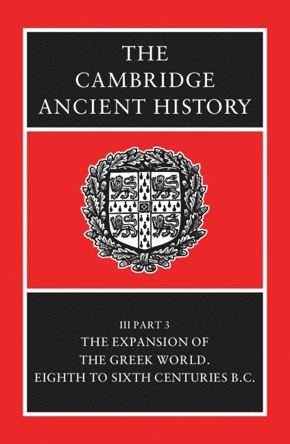 John Boardman, N. G. L. Hammond, N G L Hammond - The Cambridge Ancient History, Inbunden
