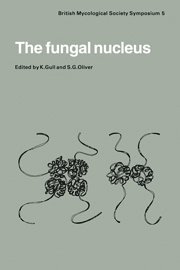 K. Gull, S. G. Oliver - The Fungal Nucleus, Inbunden