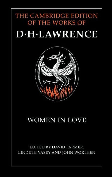 D. H. Lawrence, David Farmer, Lindeth Vasey, John Worthen - Women in Love, Inbunden