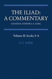 The Iliad: A Commentary: Volume 2, Books 5-8 1