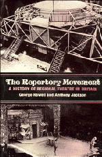 George Rowell, Anthony Jackson - The Repertory Movement, Inbunden
