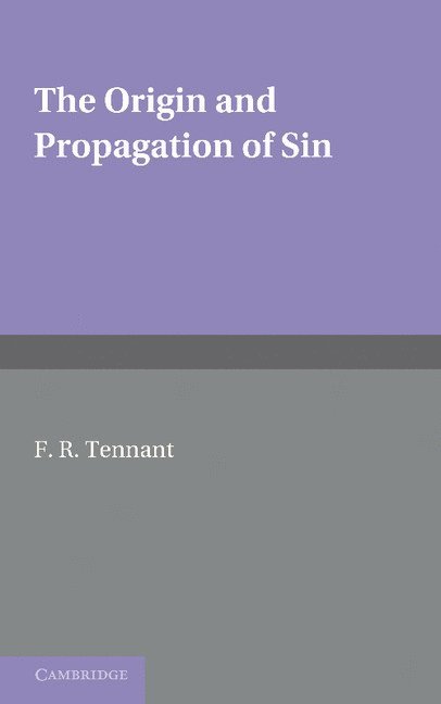 The Origin and Propagation of Sin 1