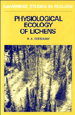 Kenneth A. Kershaw - Physiological Ecology of Lichens, Inbunden