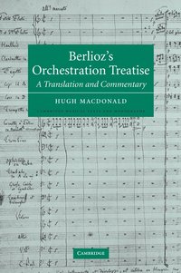 bokomslag Berlioz's Orchestration Treatise