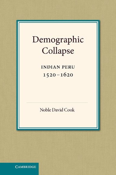 Noble David Cook, Alan Knight - Demographic Collapse, Inbunden