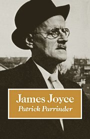 Patrick Parrinder - James Joyce, Inbunden