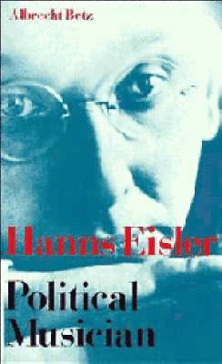 Hanns Eisler Political Musician 1