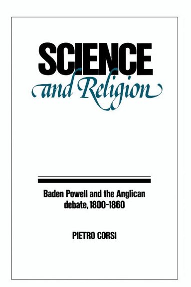 Pietro Corsi - Science and Religion, Inbunden