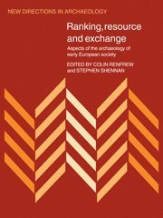 Colin Renfrew, Steven Shennan - Ranking, Resource and Exchange, Inbunden