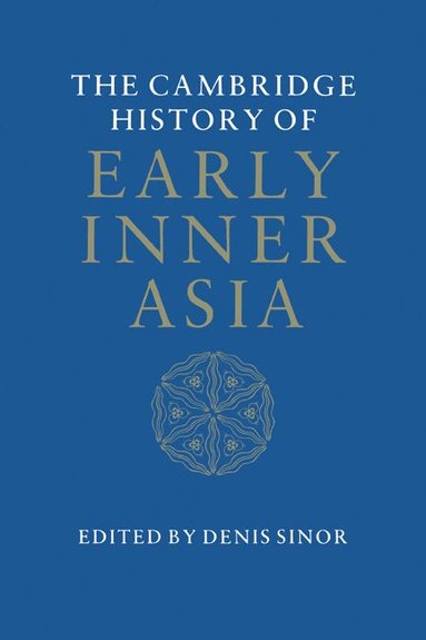 bokomslag The Cambridge History of Early Inner Asia