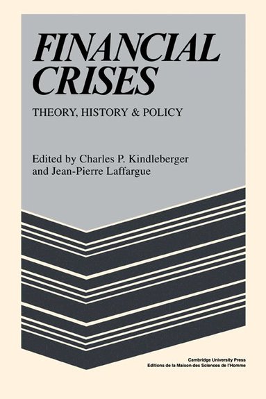 Kindleberger, Charles P. Kindleberger, Jean-Pierre Laffargue - Financial Crises, Inbunden