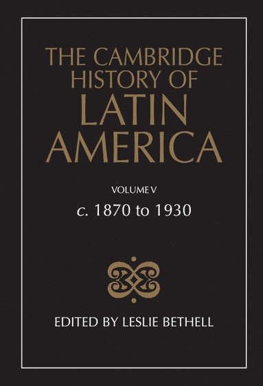 bokomslag The Cambridge History of Latin America