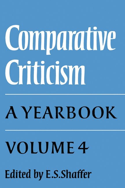 Comparative Criticism: Volume 4, The Language of the Arts 1