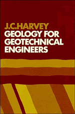 J. C. Harvey - Geology for Geotechnical Engineers, Inbunden