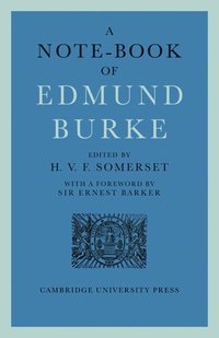 bokomslag A Note-Book of Edmund Burke