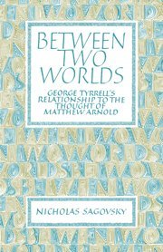 Between Two Worlds