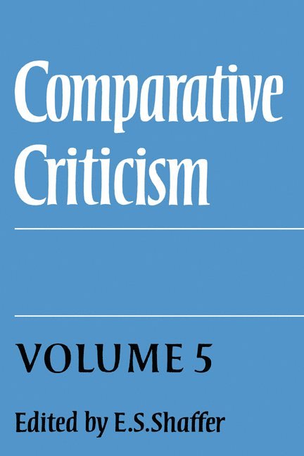 Comparative Criticism: Volume 5, Hermeneutic Criticism 1