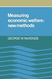 George W. McKenzie, McKenzie George W. - Measuring Economic Welfare, Inbunden