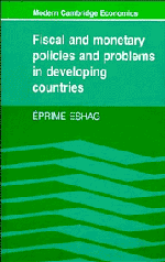Fiscal and Monetary Policies and Problems in Developing Countries